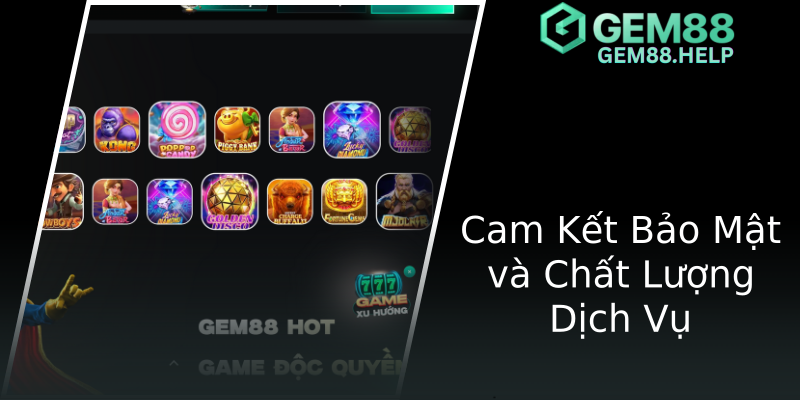 Cam Kết Bảo Mật và Chất Lượng Dịch Vụ Cam Kết Bảo Mật và Chất Lượng Dịch Vụ