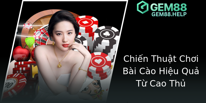 Chiến Thuật Chơi Bài Cào Hiệu Quả Từ Cao Thủ Chiến Thuật Chơi Bài Cào Hiệu Quả Từ Cao Thủ