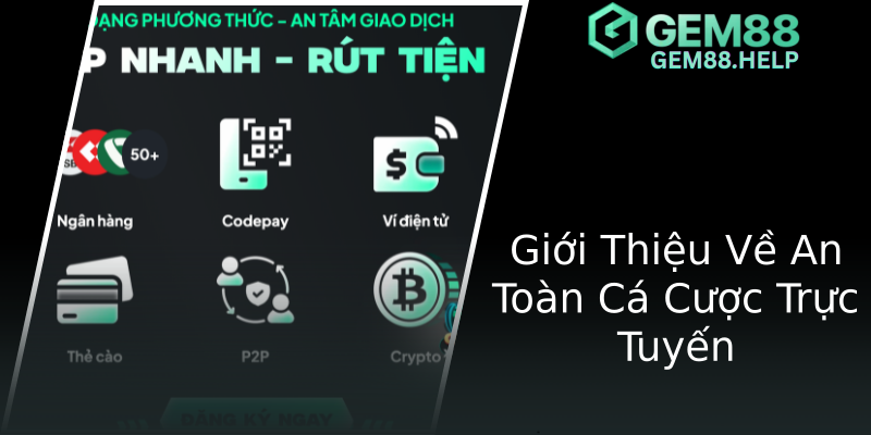 Giới Thiệu Về An Toàn Cá Cược Trực Tuyến Giới Thiệu Về An Toàn Cá Cược Trực Tuyến